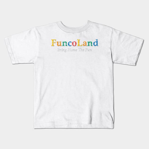 Funcoland Logo (Vintage Style) Kids T-Shirt by razor7138